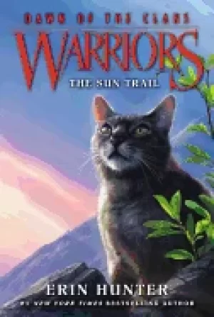 Image of warriors dawn of the clans 1 the sun trail
