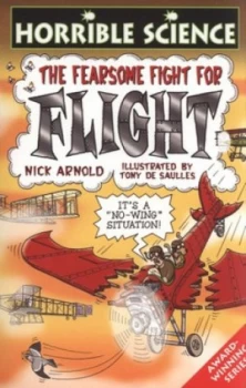 Image of The Fearsome Fight for Flight by Nick Arnold Paperback