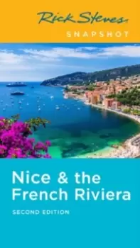 Image of Rick Steves Snapshot Nice & the French Riviera (Second Edition)