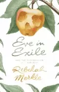 Image of eve in exile and the restoration of femininity