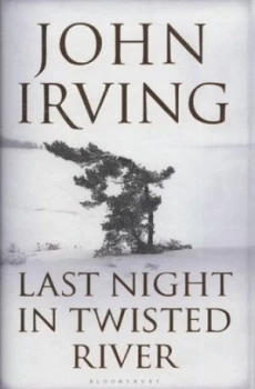 Image of Last Night in Twisted River by John Irving Hardback