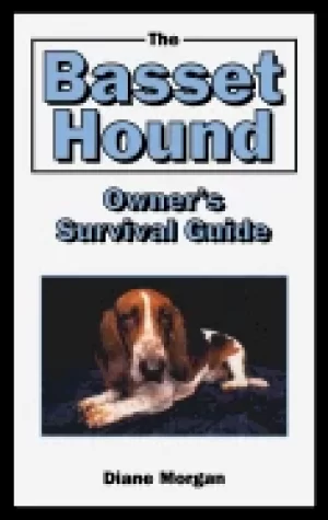 Image of basset hound owners survival guide