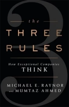 Image of The Three Rules by Michael Raynor Hardback