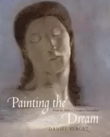 Image of Painting the Dream: From the Biblical Dream to Surrealism