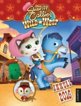 Image of Sheriff Callies Wild West Annual 2016 Hardback