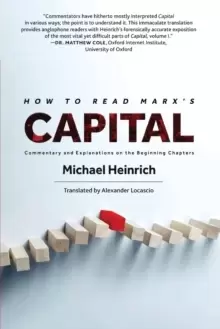 Image of How to Read Marx's Capital : Commentary and Explanations on the Beginning Chapters