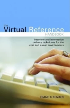 Image of The Virtual Reference Handbook by Diane K. Kovacs Book