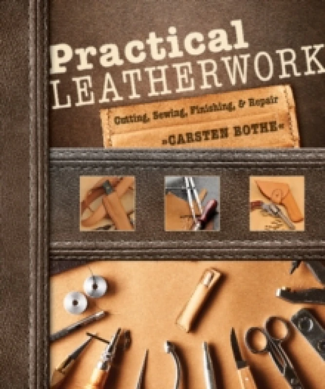 Image of Practical Leatherwork. Paperback. By Carsten Bothe Books