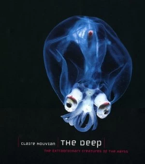 Image of The Deep by Claire Nouvian Hardback