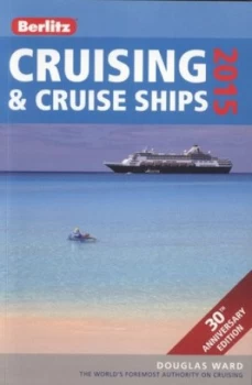 Image of Berlitz Cruising and Cruise Ships 2015 by Douglas Ward Book
