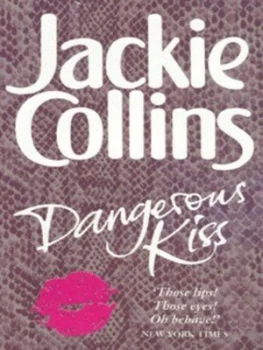 Image of Dangerous Kiss by Jackie Collins Paperback