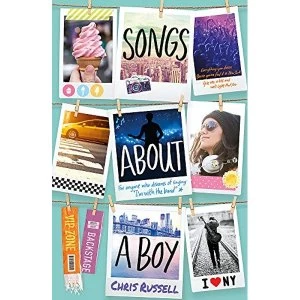 Image of Songs About a Girl: Songs About a Boy Book 3 in a trilogy about love, music and fame Paperback / softback 2018