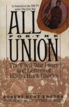 Image of All for the Union by Elisha Hunt Rhodes Book