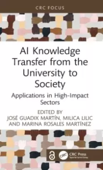 Image of AI Knowledge Transfer from the University to Society : Applications in High-Impact Sectors