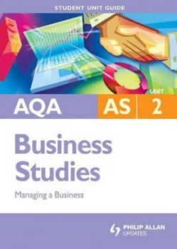 Image of Aqa As Business Studies. Unit 2 Managing and Business by Isobel Rollitt James Book