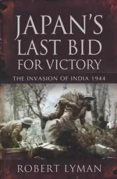 Image of Japans last bid for victory by Robert Lyman