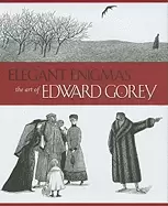 Image of elegant enigmas the art of edward gorey