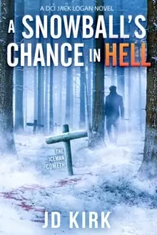Image of A Snowball's Chance in Hell