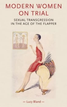 Image of Modern Women on Trial by Lucy Bland Paperback