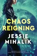 Image of chaos reigning a novel