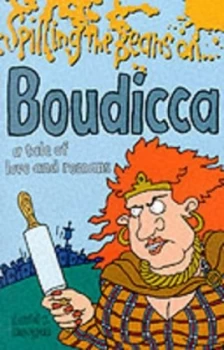 Image of Spilling the Beans on Boudicca by David R Morgan and Mike Mosedale Book