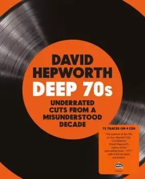 image of David Hepworths Deep 70s Underrated Cuts from a Misunderstood Decade by Various Artists CD Album