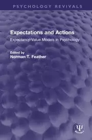 Image of Expectations and Actions Expectancy-Value Models in Psychology