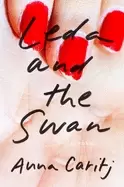 Image of leda and the swan a novel