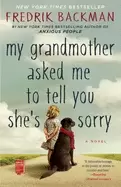 Image of my grandmother asked me to tell you shes sorry