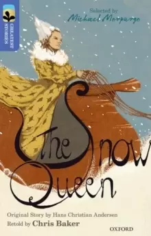 Image of Oxford Reading Tree TreeTops Greatest Stories: Oxford Level 17: The Snow Queen