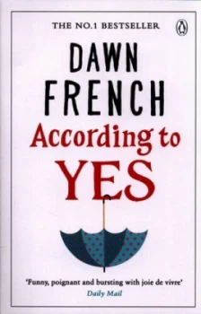 Image of According to Yes by Dawn French Paperback