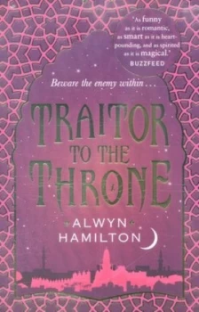 Image of Traitor to the Throne by Alwyn Hamilton Book