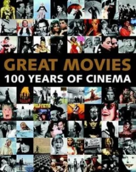 Image of Great Movies - 100 Years of Cinema Hardback