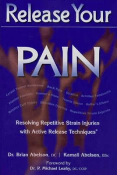 Image of Release Your Pain by Brian Abelson Paperback