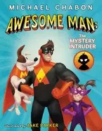 Image of awesome man the mystery intruder