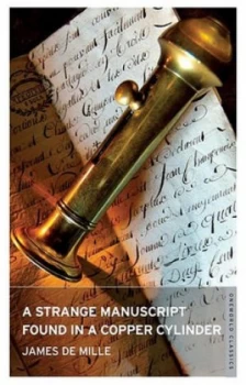 Image of A Strange Manuscript Found in a Copper Cylinder by James De Mille Paperback