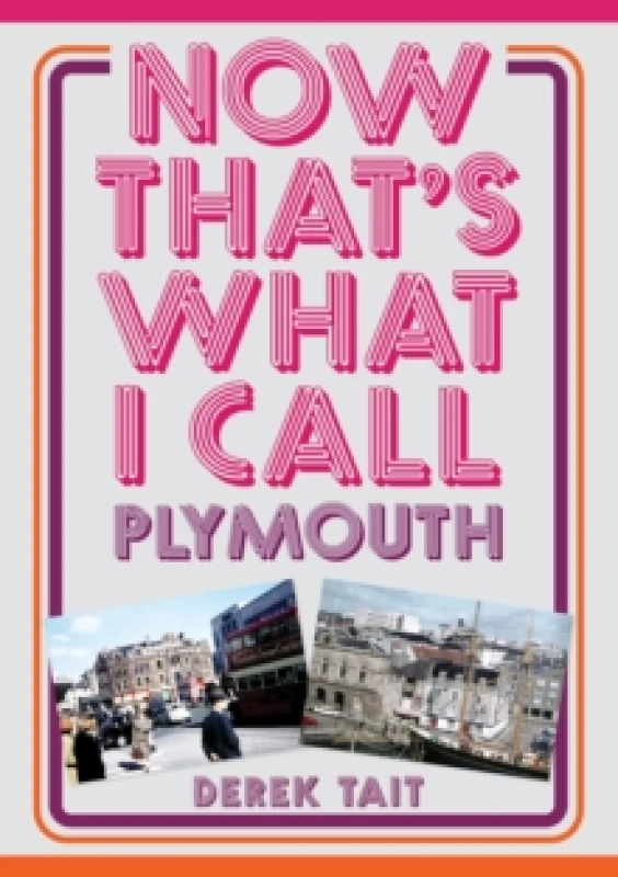 Image of Now That's What I Call Plymouth Paperback / softback