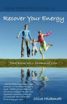 Image of Recover Your Energy by Olive Hickmott Paperback