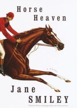 Image of Horse Heaven by Jane Smiley Book