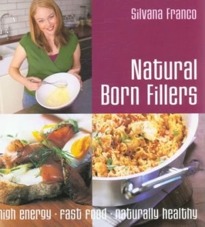 Image of Natural Born Fillers by Silvana Franco Paperback