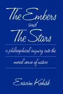 Image of embers and the stars a philosophical inquiry into the moral sense of nature