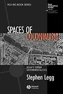 Image of spaces of colonialism delhis urban governmentalities