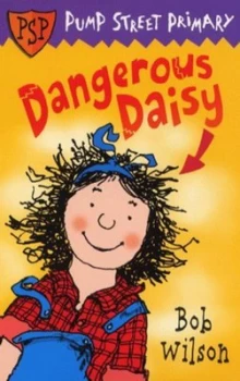 Image of Dangerous Daisy by Bob Wilson Paperback