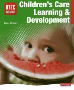 Image of Childrens Care Learning and Development by Gill Squire Paperback