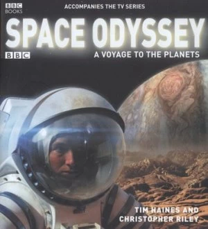 Image of Space Odyssey by Tim Haines and Christopher Riley Hardback