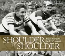 Image of shoulder to shoulder bicycle racing in the age of anquetil