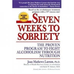 Image of Seven Weeks to Sobriety by Joan Mathews Larson Phd Paperback