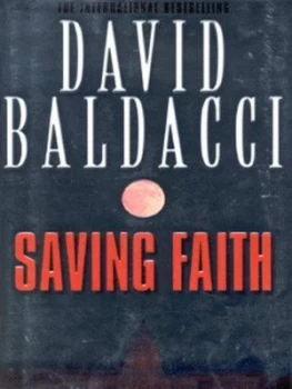 Image of Saving Faith by David Baldacci Hardback