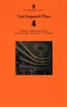 Image of Tom Stoppard Plays 4 : Dalliance; Undiscovered Country; Rough Crossing; On the Razzle; The Seagull