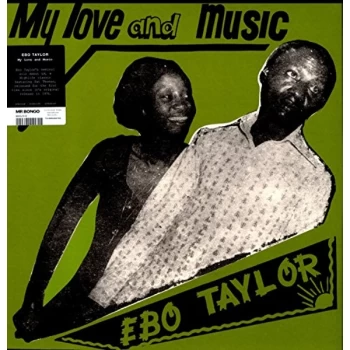 image of Ebo Taylor - My Love and Music Vinyl